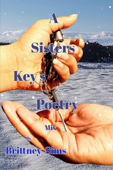 Paperback A Sisters key's Poetry: A Sisters key's Book
