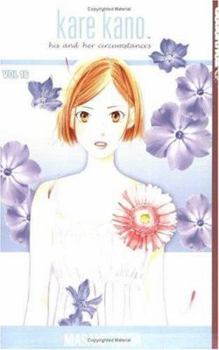 Kare Kano: His and Her Circumstances, Vol. 16 - Book #16 of the  [Kareshi kanojo no jij]