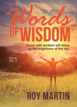 Paperback Words of Wisdom Book 2: Those with wisdom will shine as the brightness as the sky Book