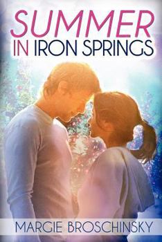 Paperback Summer In Iron Springs Book