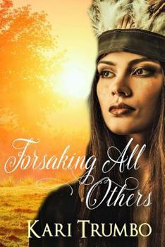 Forsaking All Others - Book #1 of the Western Vows