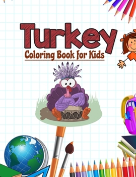 Paperback Turkey Coloring Book for Kids: Birds Coloring Book for kids Book