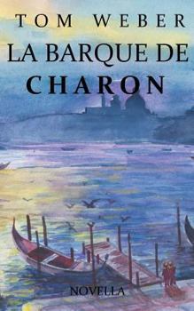Paperback La barque de Charon: Novella [French] Book