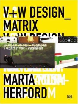 Paperback Oliver Vogt & Hermann Weizenegger: V+w Design Matrix Book