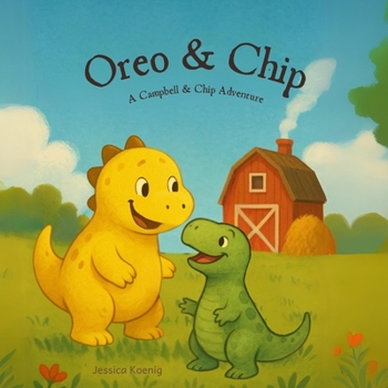 Paperback Oreo & Chip: A Campbell & Chip Adventure Book