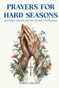 Paperback PRAYERS FOR HARD SEASONS Book
