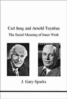 Paperback Carl Jung and Arnold Toynbee Book