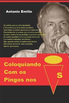 Paperback Coloquiando com os pingos nos Is [Portuguese] Book