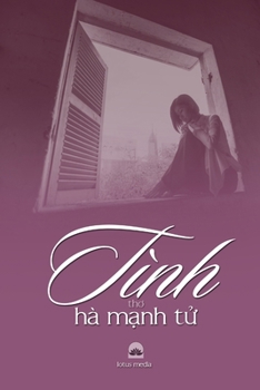 Paperback Tình ThƠ Hà MẠnh TỬ [Vietnamese] Book