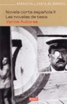 Hardcover Novela Corta Espanola II Novelas De Tesi (Narrativa) (Spanish Edition) [Spanish] Book