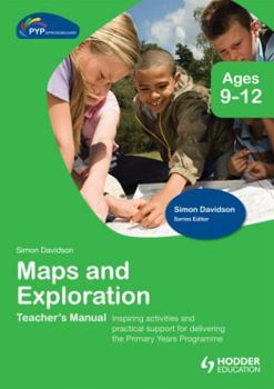 Hardcover Pyp Springboard Teacher's Manual: Maps and Exploration Book