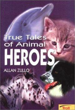 Paperback True Tales of Animal Heroes Book