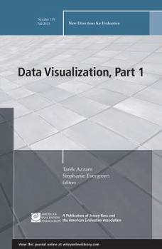 Paperback Data Visualization, Part 1: New Directions for Evaluation, Number 139 Book