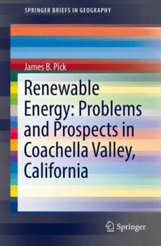 Paperback Renewable Energy: Problems and Prospects in Coachella Valley, California Book