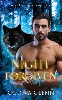 Paperback Night Forgiven: A Wolf Shifter Romance Book