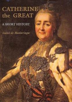 Hardcover Catherine the Great: A Short History Book