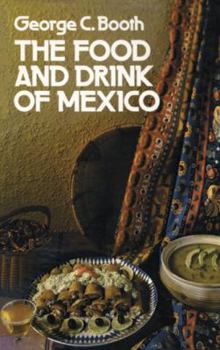 Paperback The Food and Drink of Mexico Book