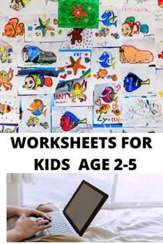 Paperback Worksheets for Kids Age 2-5 Book