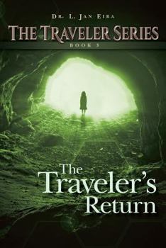 Paperback The Traveler's Return: Book Three Book