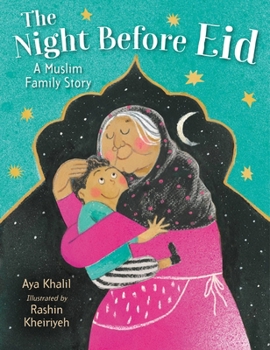 Hardcover The Night Before Eid: A Muslim Family Story Book