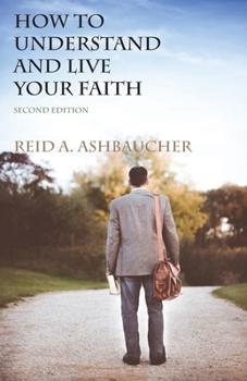 Paperback How to Understand and Live Your Faith Book