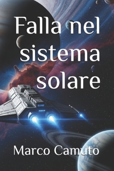 Paperback Falla nel sistema solare [Italian] Book