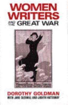 Women Writers and the Great War (Twayne's Literature and Society Series)