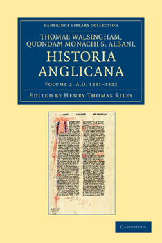 Paperback Thomae Walshingham, Quondam Monachi S. Albani Historia Anglicana Book