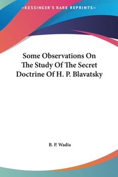 Some Observations on the Study of the Secret Doctrine