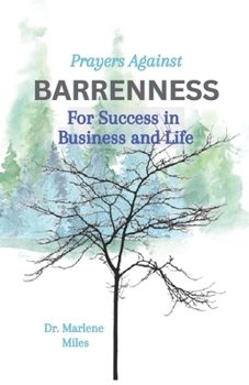 Paperback Prayers Against Barrenness: For Success in Business and Life Book