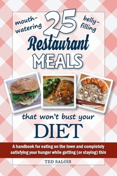 Paperback 25 Restaurant Meals That Won't Bust Your Diet Book