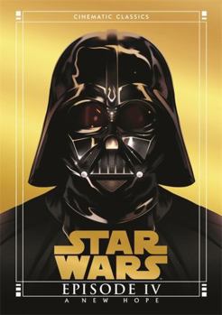 Hardcover A New Hope (Star Wars Cinematic Classics) Book