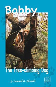 Paperback Bobby The Tree climbing Dog Book