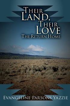 Paperback Their Land, Their Love: The Return Home Book