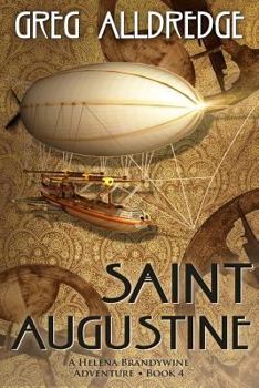 Paperback Saint Augustine: A Helena Brandywine Adventure Book