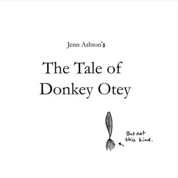 Hardcover The Tale of Donkey Otey Book