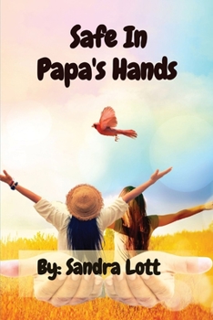 Paperback Safe In Papa's Hands Book