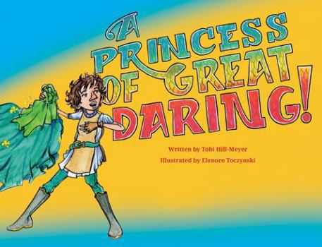 Paperback A Princess of Great Daring! Book