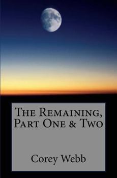 Paperback The Remaining, Part One & Two Book