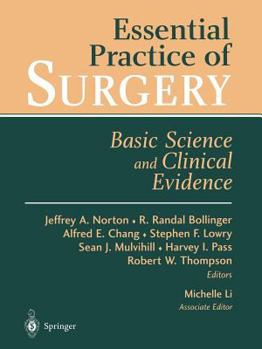 Paperback Essential Practice of Surgery: Basic Science and Clinical Evidence Book