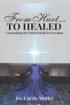 Paperback From Hurt to Healed Book