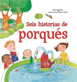 Hardcover Seis Historias de Porques [Spanish] Book