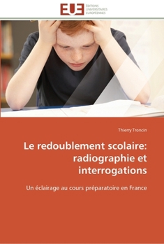 Paperback Le redoublement scolaire: radiographie et interrogations [French] Book