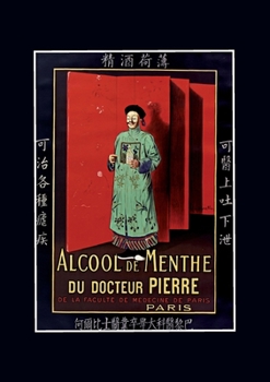 Paperback Carnet Ligné Alcool de Menthe Du Docteur Pierre [French] Book