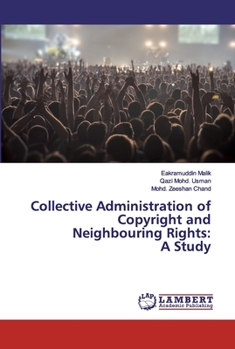 Paperback Collective Administration of Copyright and Neighbouring Rights: A Study Book