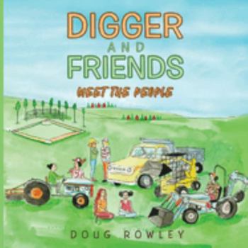 Paperback Digger and Friends Meet The People Book