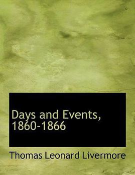 Days and Events, 1860-1866