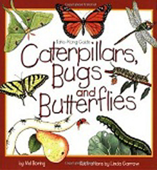 Paperback Caterpillars, Bugs and Butterflies: Take-Along Guide Book