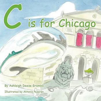 Paperback C is for Chicago Book