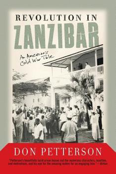 Paperback Revolution in Zanzibar: An American's Cold War Tale Book